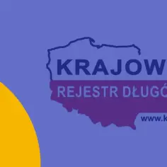 Jak skutecznie dodać dłużnika do Krajowego Rejestru Długów KRD