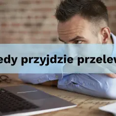 Pekao o której przelewy? Sprawdź, kiedy pieniądze dotrą na konto